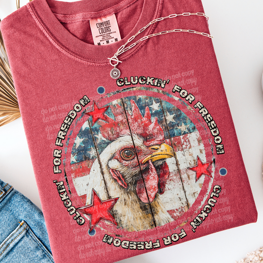 Cluckin For Freedom #2084 DTF Transfer