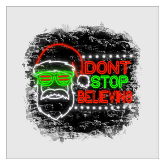 Dont Stop Believin - Design 3 DTF Transfer