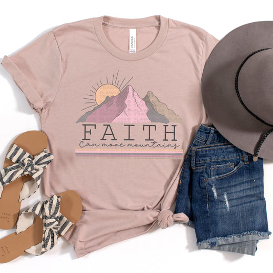 Faith Can Move Mountains #2368 DTF Transfer
