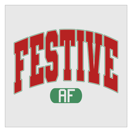 Festive AF DTF Transfer