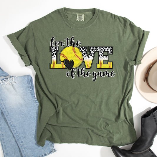 For The Love Of The Game Softball #2174 DTF Transfer
