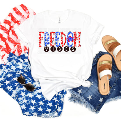 Freedom Vibes #0041 DTF Transfer