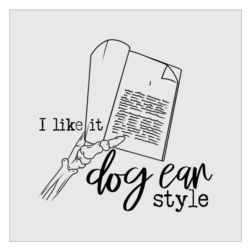 I Like It Dog Ear Style DTF Transfer