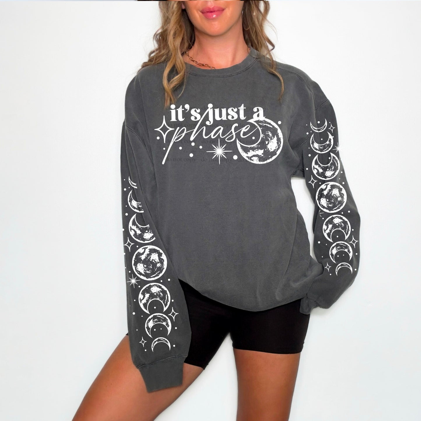 Its Just A Phase Front And Sleeve SET DTF Transfer