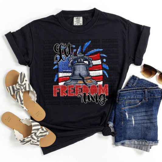 Let Freedom Ring #2113 DTF Transfer