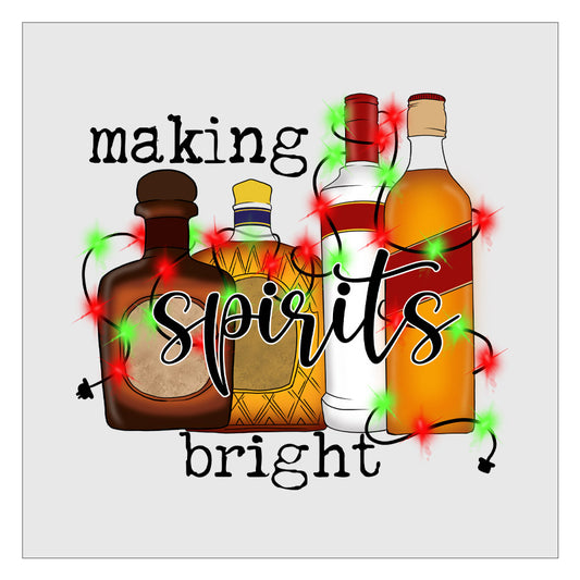Making Spirits Bright Alcohol DTF Transfer