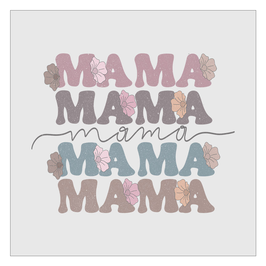 Mama Stacked With Flowers DTF Transfer