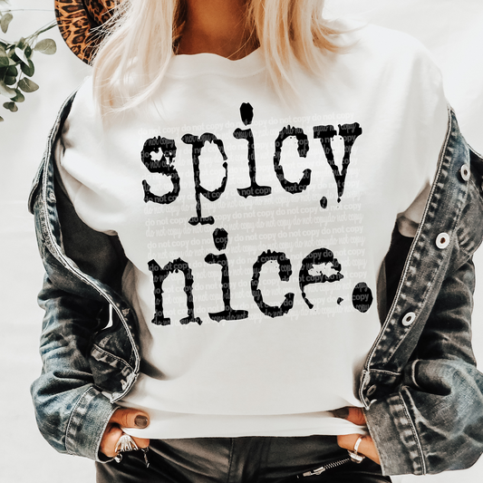 Spicy Nice #2102 DTF Transfer