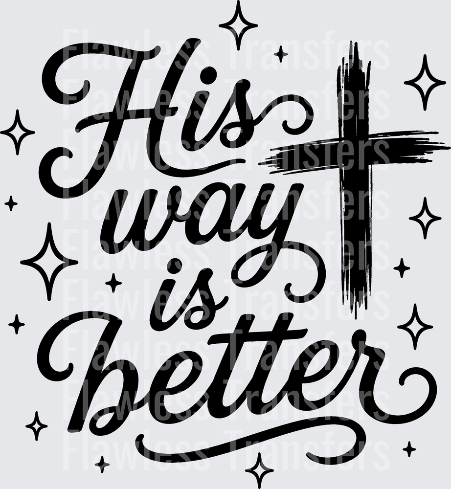 His Way Is Better #5570
