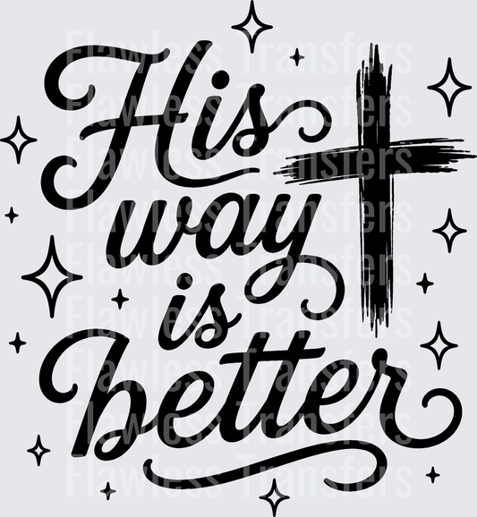 His Way Is Better #5570