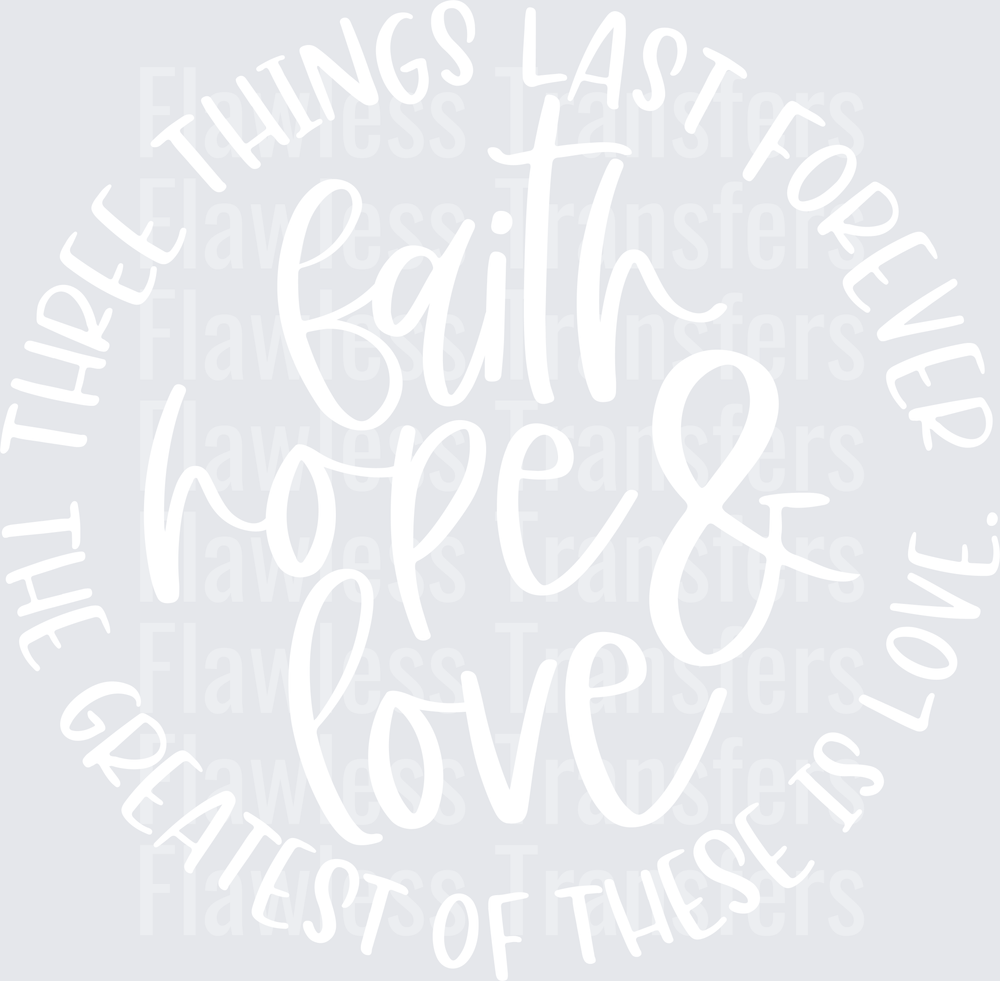Faith Hope And Love #4373