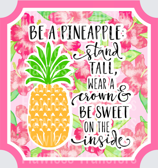 Be A Pineapple #4441