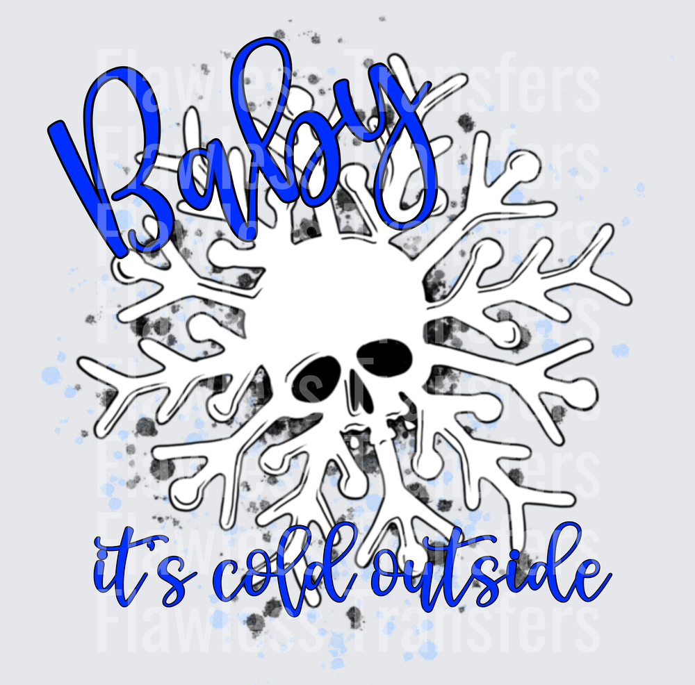 Baby Its Cold Outside #1409