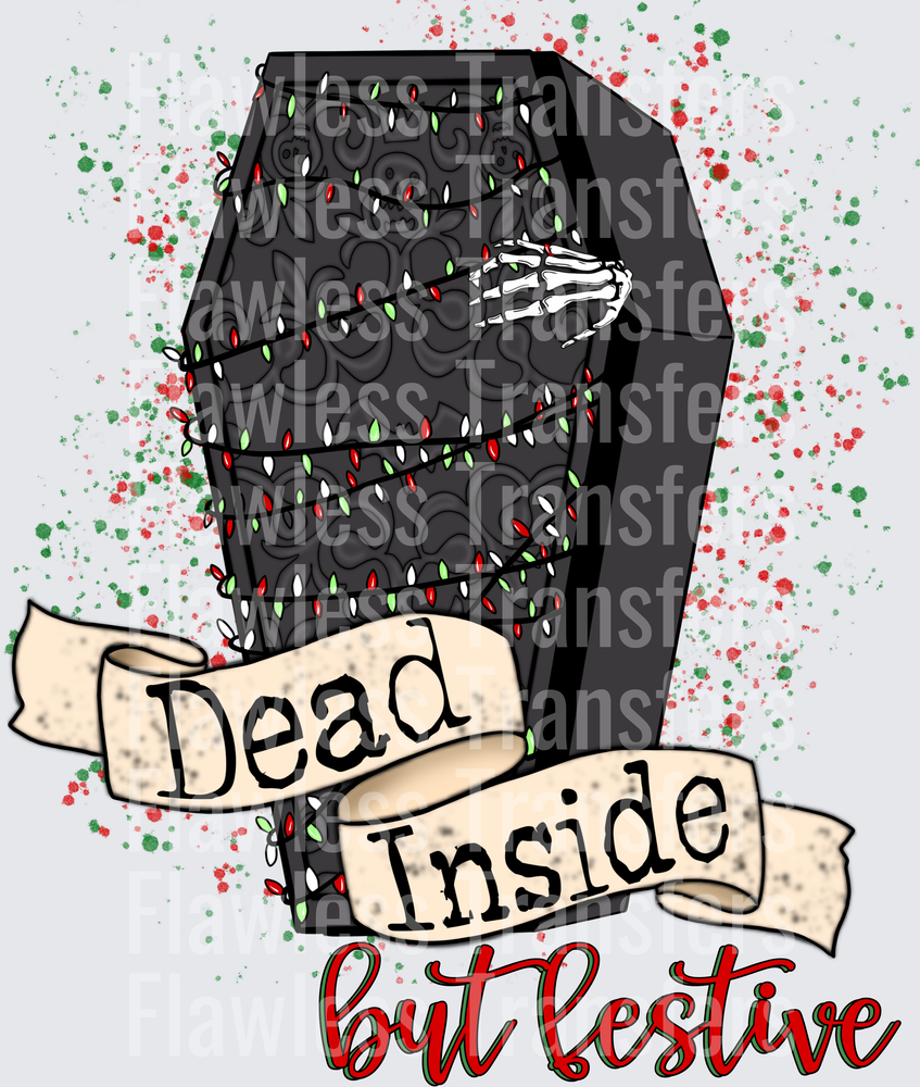 Dead Inside But Festive #1418