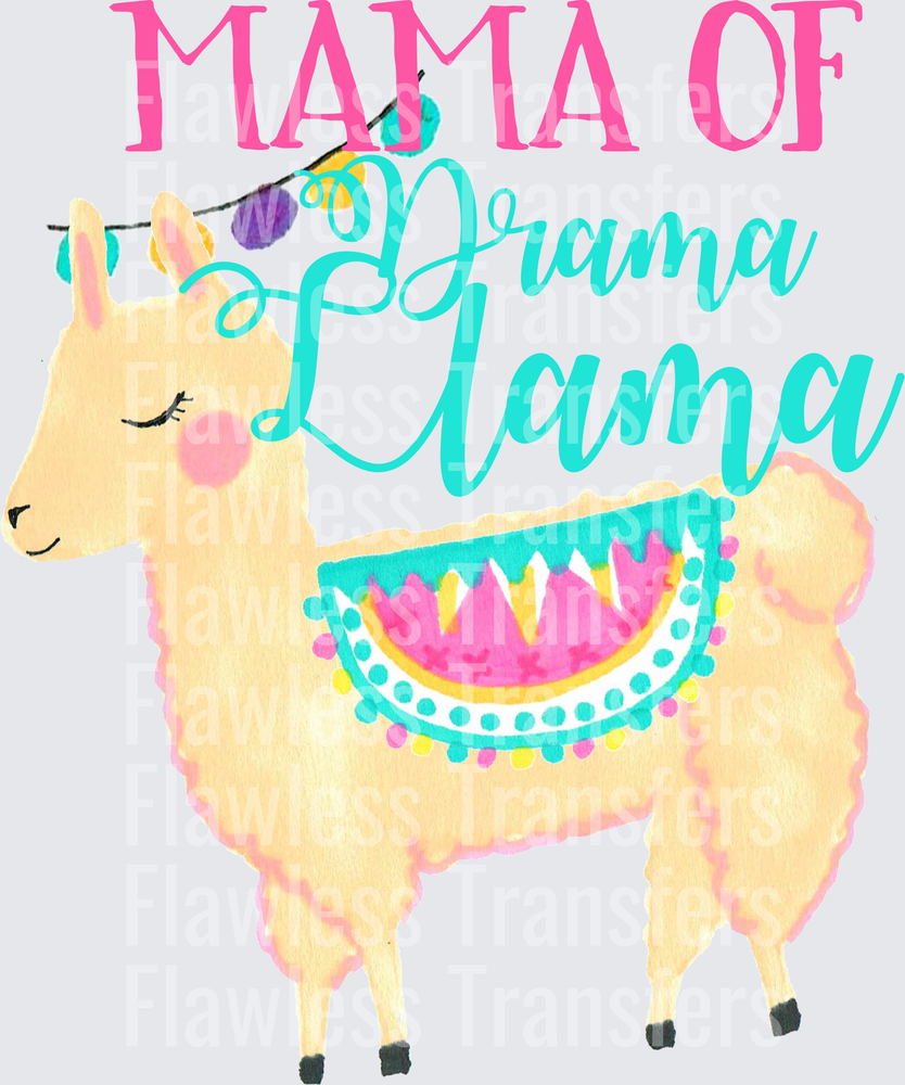 Mama of Drama Llama #6135