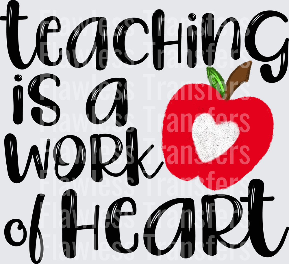 Teaching is a Work of Heart #3427