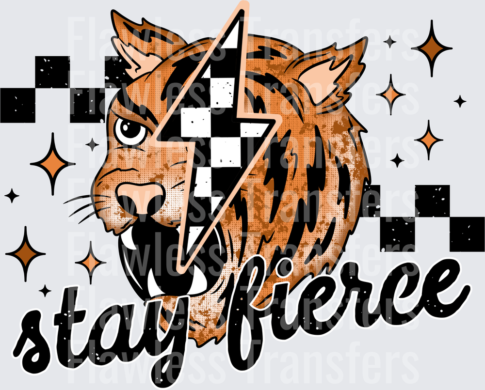 Stay Fierce Tiger #4390