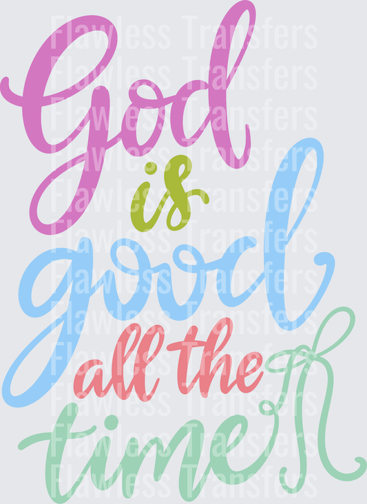 God Is Good All The Time #5380