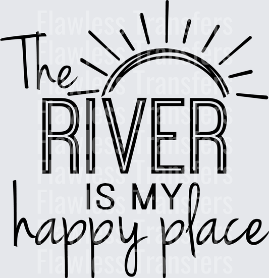 The River Is My Happy Place #4532
