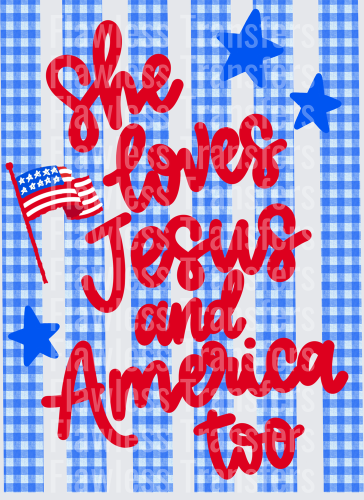Loves Jesus And America Too #4061