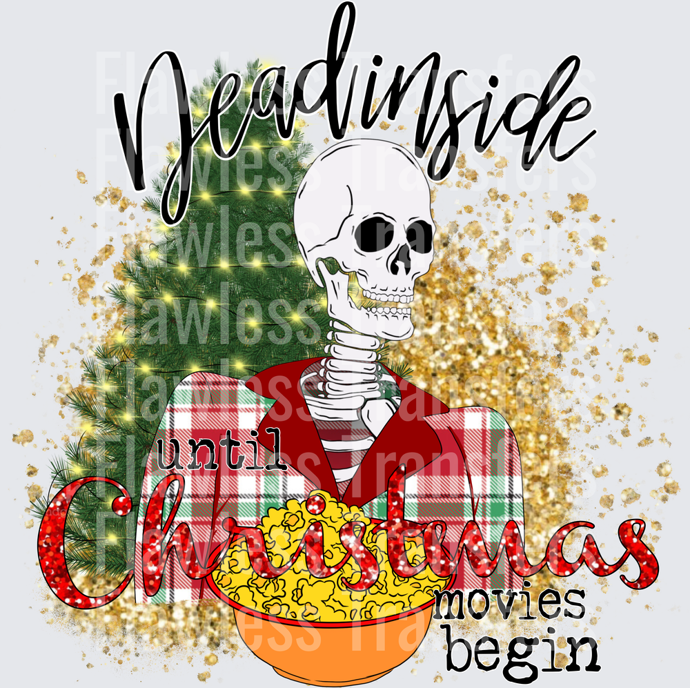 Dead Inside Until Christmas Movies Begin #1455