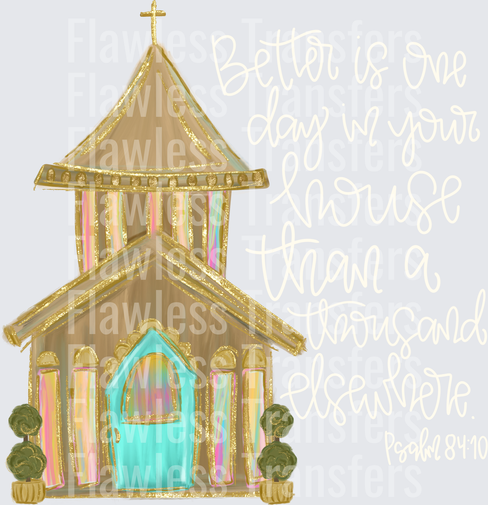 Better Is One Day #5291