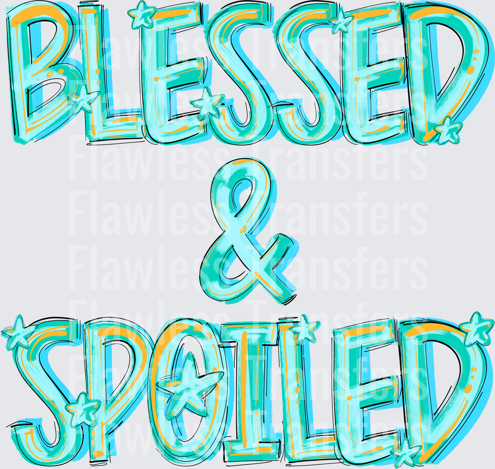 Blessed And Spoiled #4631