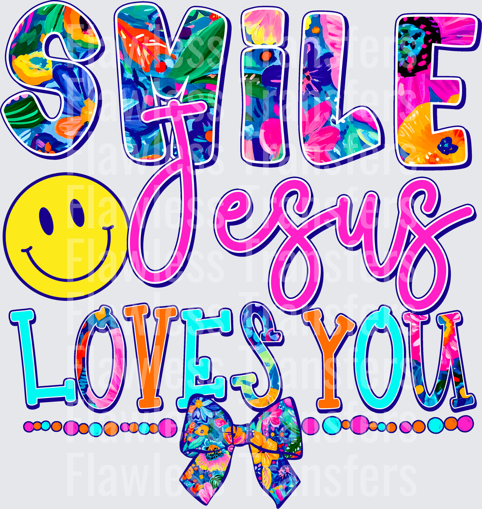 Smile Jesus Loves You #5241