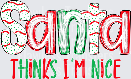 Santa Thinks Im Nice #1668