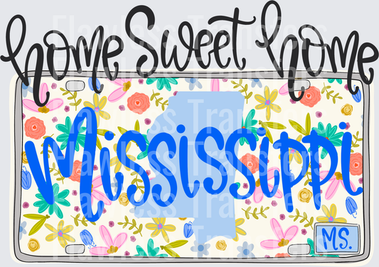 Home Sweet Home Mississippi #1283