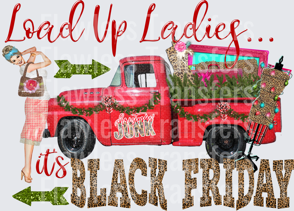 Load Up Ladies Its Black Friday #2053