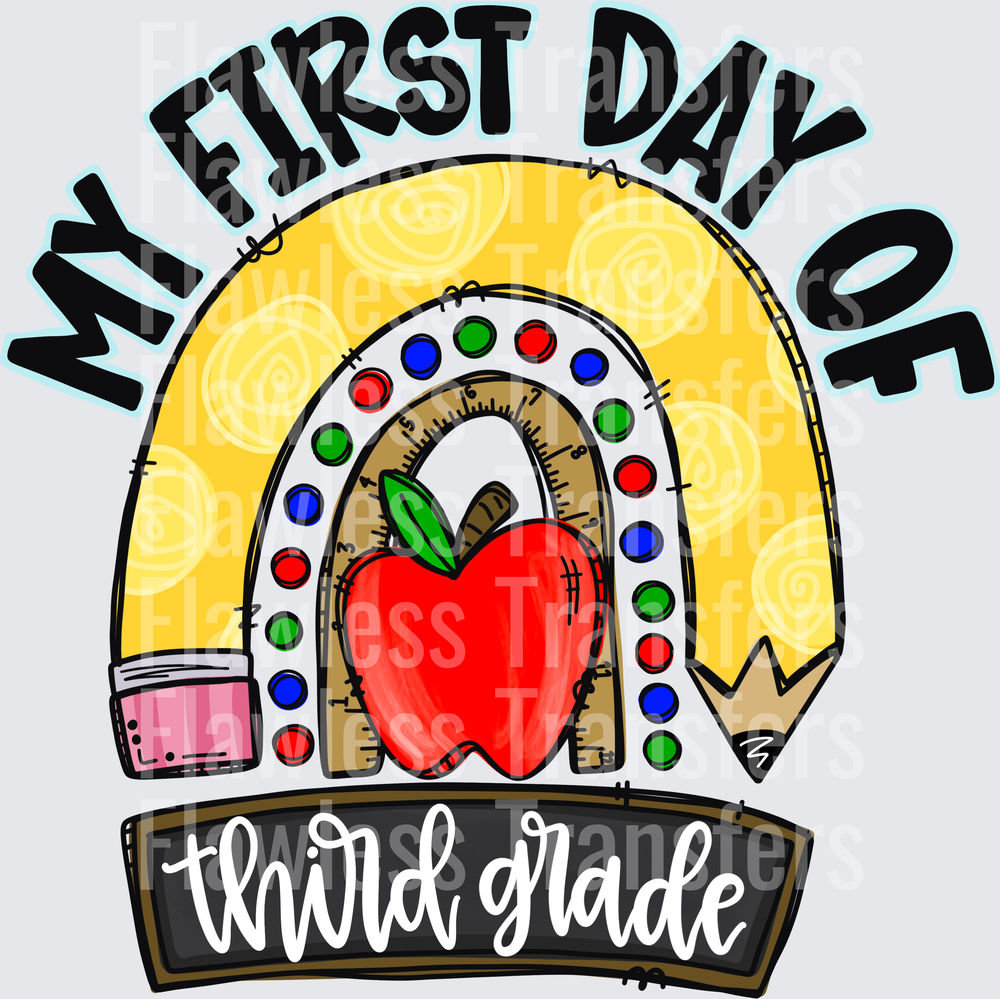 My First Day Of Third Grade #3703