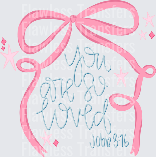 You Are So Loved #5267