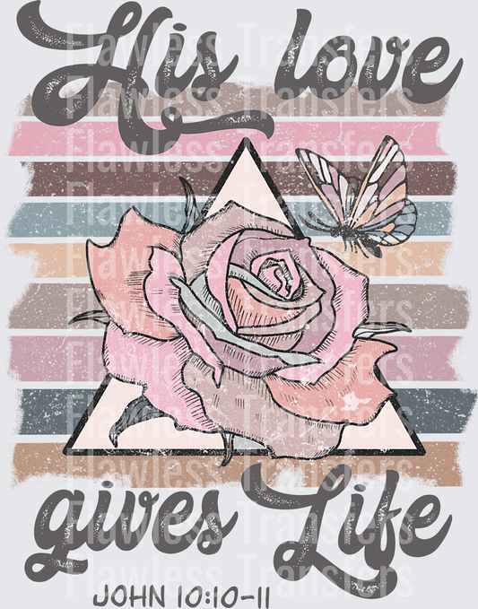 His Love Gives Life #5184