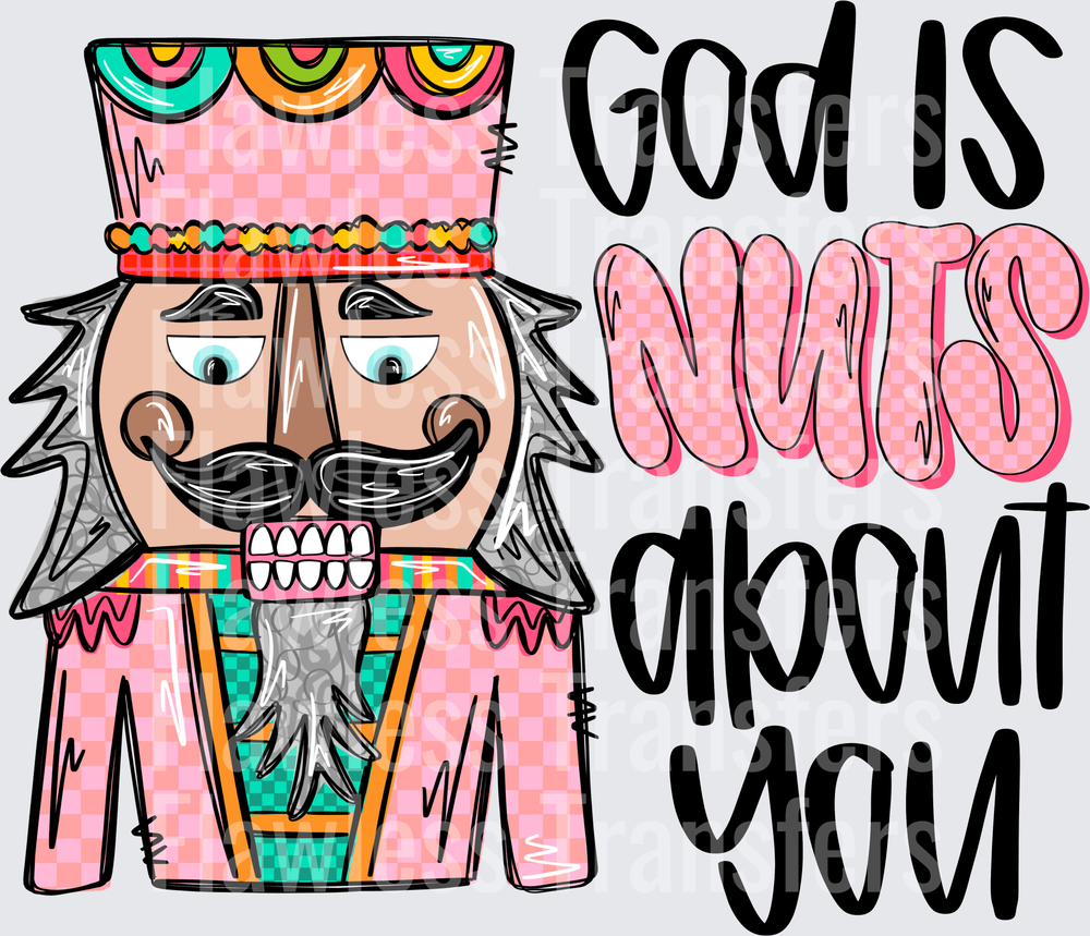 God Is Nuts About You Nutcracker #1551