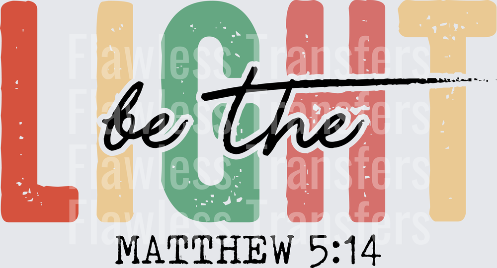 Be The Light Matthew #1368