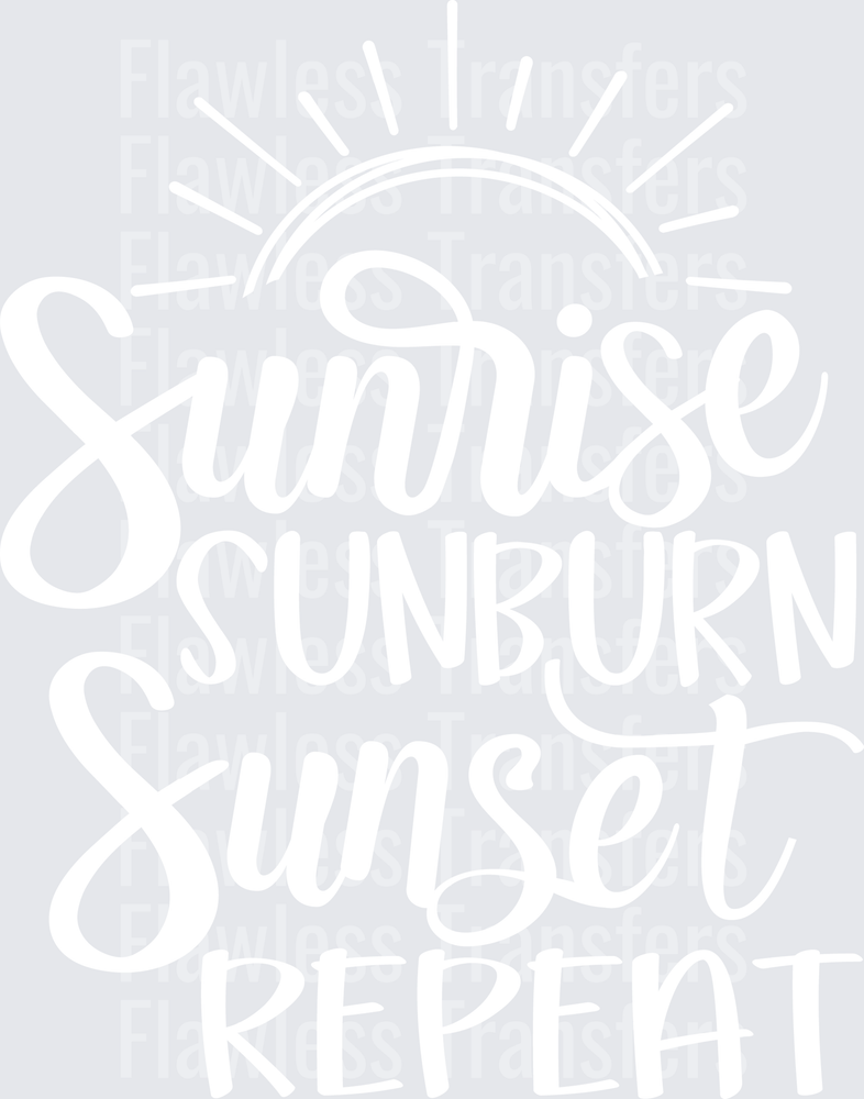Sunrise Sunburn Sunset Repeat #4525