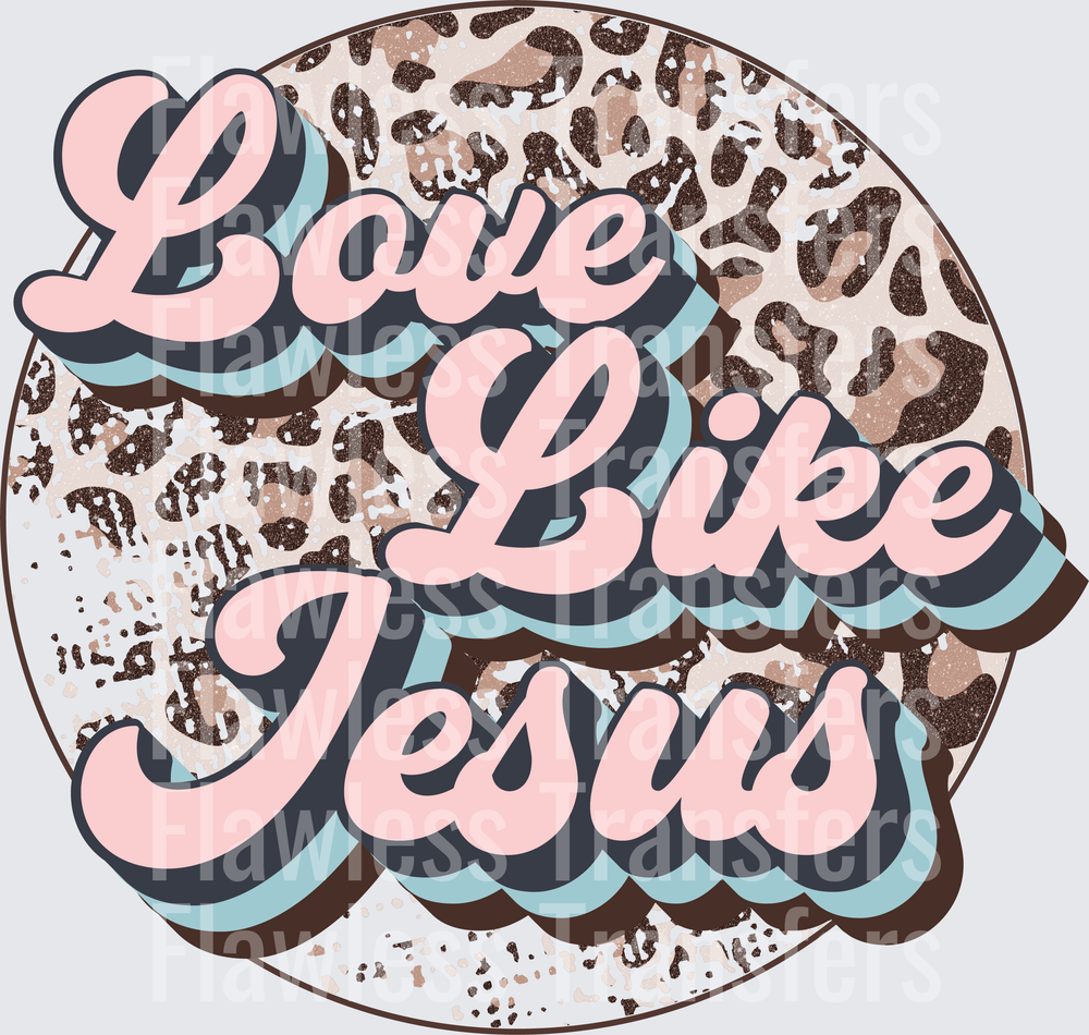Love Like Jesus #5244