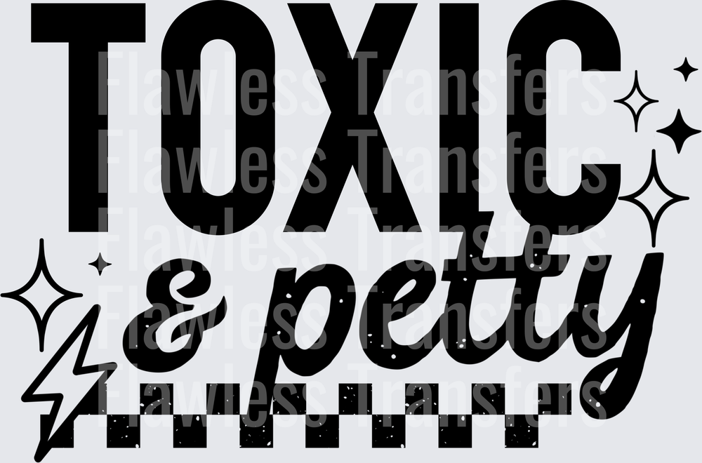 Toxic Traits And Petty Vibes #5663