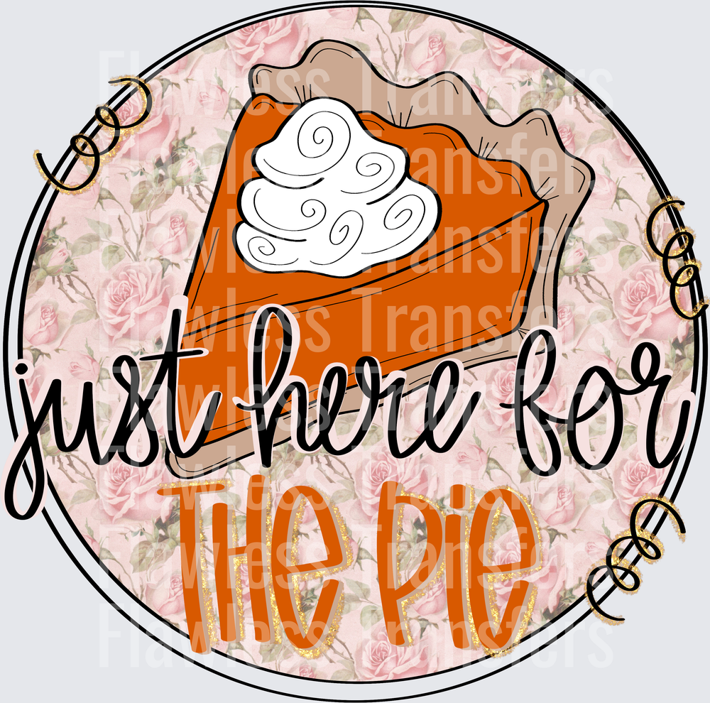 Just Here For The Pie #0146