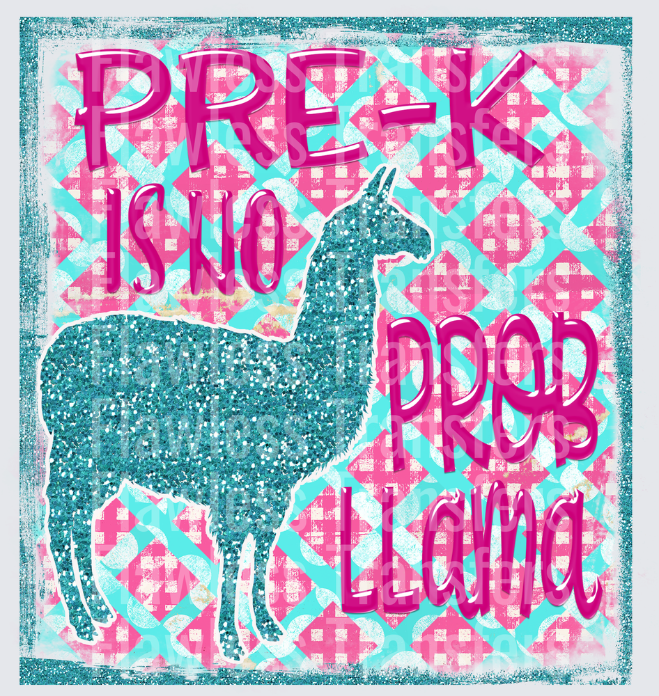 Pre-K is No Probllama #3857