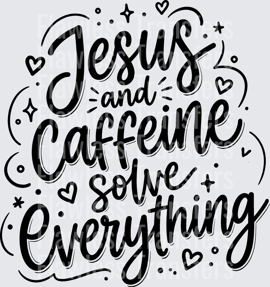 Jesus And Caffeine #5576