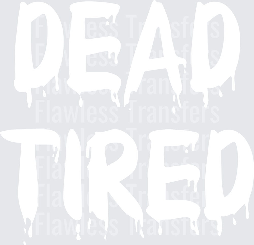Dead Tired #0470