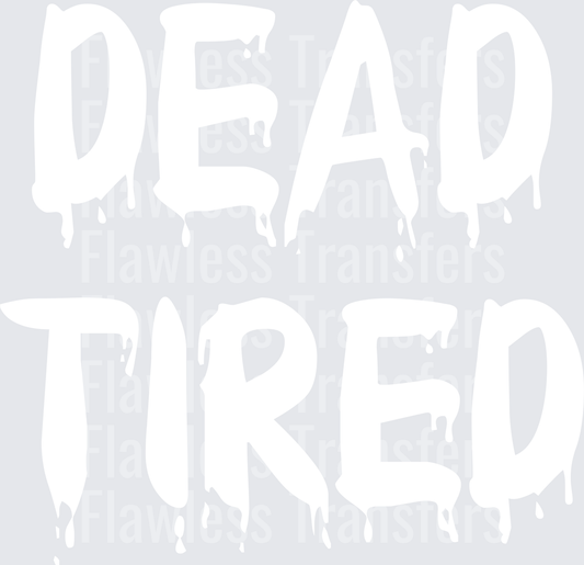 Dead Tired #0470