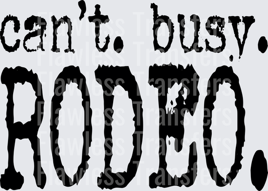 Cant Busy Rodeo #4962