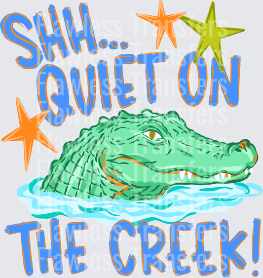 Shh Quiet On The Creek #4291