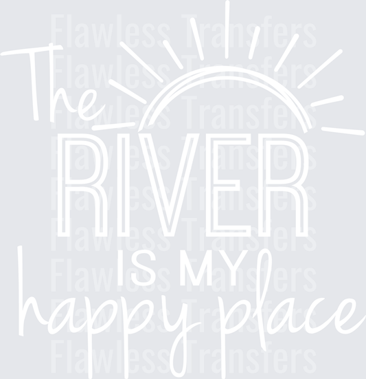 The River Is My Happy Place #4531