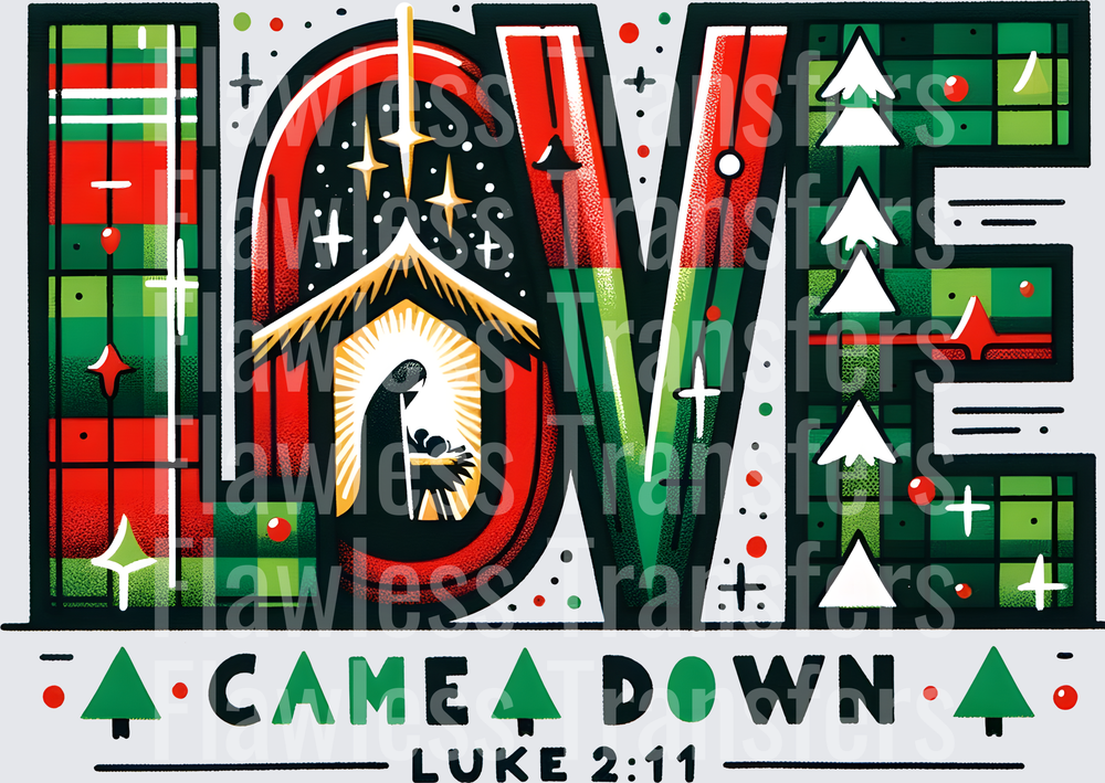 Love Came Down #1632