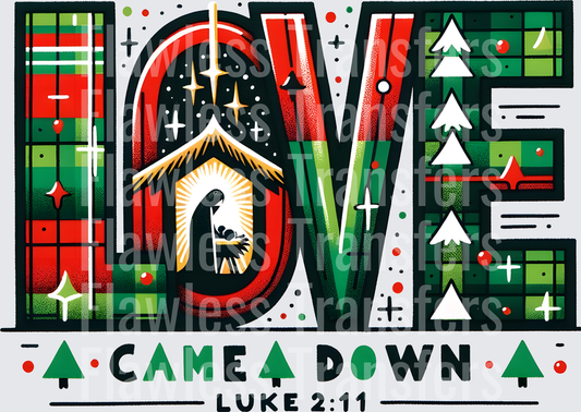 Love Came Down #1632
