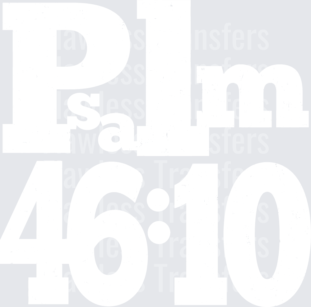 Psalm 46:10 #5583
